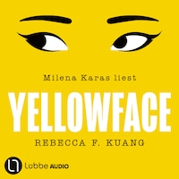 Yellowface (Ungekürzt)