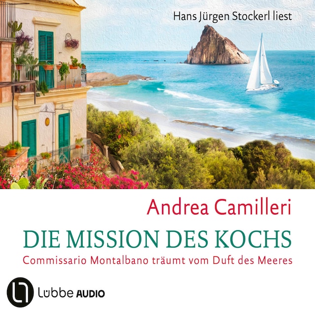 Couverture de livre pour Die Mission des Kochs - Commissario Montalbano, Teil 27 (Gekürzt)