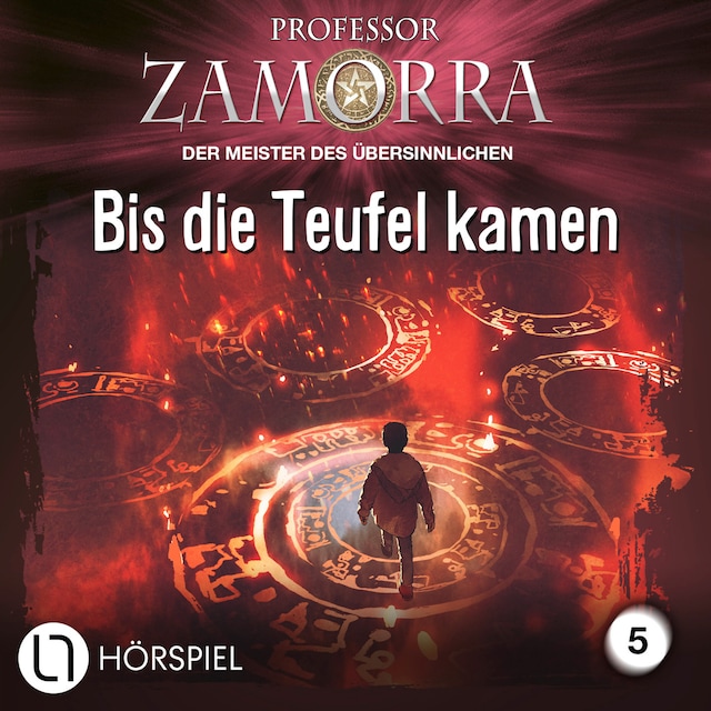 Book cover for Professor Zamorra, Folge 5: Bis die Teufel kamen