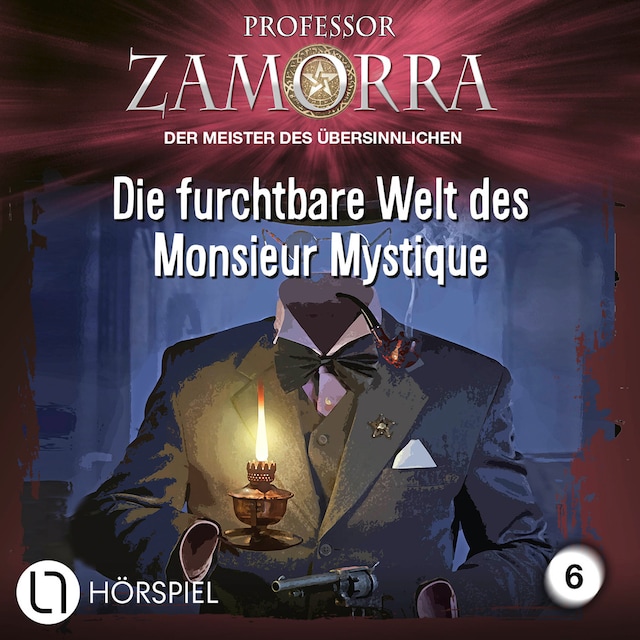 Bogomslag for Professor Zamorra, Folge 6: Die furchtbare Welt des Monsieur Mystique