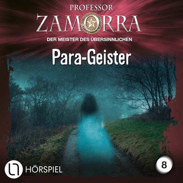 Couverture de livre pour Professor Zamorra, Folge 8: Para-Geister