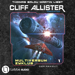 Der Rekrut - Multiversum Zyklus, Teil 1 als Hörbuch