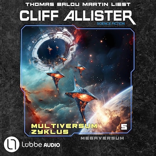 Megaversum - Multiversum Zyklus, Teil 5 als Hörbuch