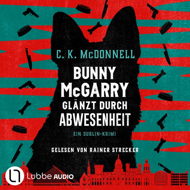 Okładka książki dla Bunny McGarry glänzt durch Abwesenheit - Bunny McGarry - Ein Dublin-Krimi, Teil 2 (Ungekürzt)