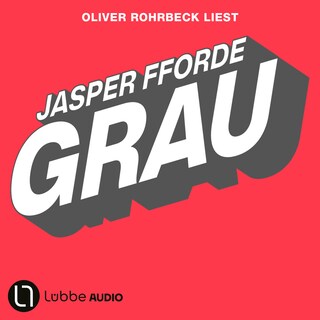 Grau - Die Farben-Trilogie, Teil 1 als Hörbuch