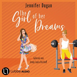 The Girl of her Dreams als Hörbuch