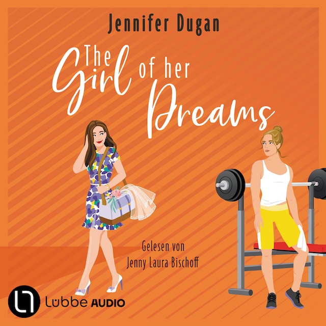 Book cover for The Girl of her Dreams (Ungekürzt)