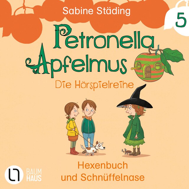 Book cover for Petronella Apfelmus, Teil 5: Hexenbuch und Schnüffelnase