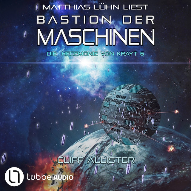 Book cover for Bastion der Maschinen - Die Hegemonie von Krayt, Teil 6 (Ungekürzt)