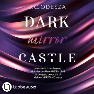 DARK mirror CASTLE - Dark Castle, Teil 4 als Hörbuch
