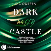 DARK nasty CASTLE - Dark Castle, Teil 5 (Ungekürzt)