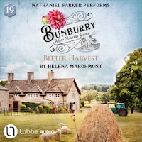 Bitter Harvest - Bunburry - A Cosy Mystery Series, Episode 19 (Unabridged)