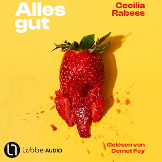 Alles gut als Hörbuch