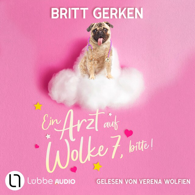 Couverture de livre pour Ein Arzt auf Wolke 7, bitte! (Gekürzt)