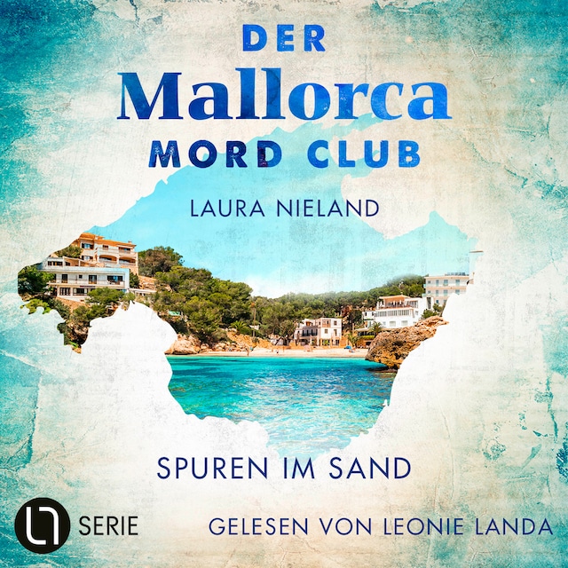 Couverture de livre pour Spuren im Sand - Der Mallorca Mord Club, Folge 2 (Ungekürzt)