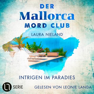 Intrigen im Paradies - Der Mallorca Mord Club, Folge 5 als Hörbuch