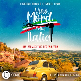 Das Vermächtnis der Winzerin - Vino, Mord und Bella Italia!, Folge 2 als Hörbuch