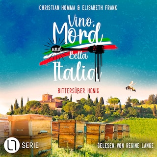 Bittersüßer Honig - Vino, Mord und Bella Italia!, Folge 3 als Hörbuch