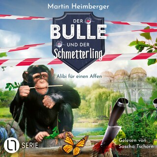 Alibi für einen Affen - Der Bulle und der Schmetterling, Folge 9 als Hörbuch