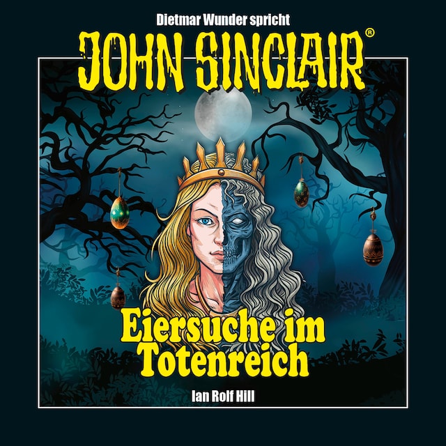 Book cover for John Sinclair - Eiersuche im Totenreich - Eine humoristische John Sinclair-Story (Ungekürzt)