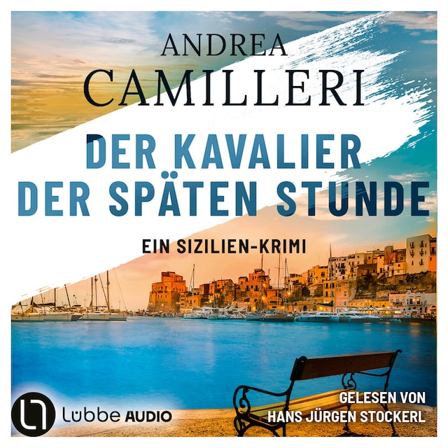 Book cover for Der Kavalier der späten Stunde - Commissario Montalbano, Teil 6 (Gekürzt)