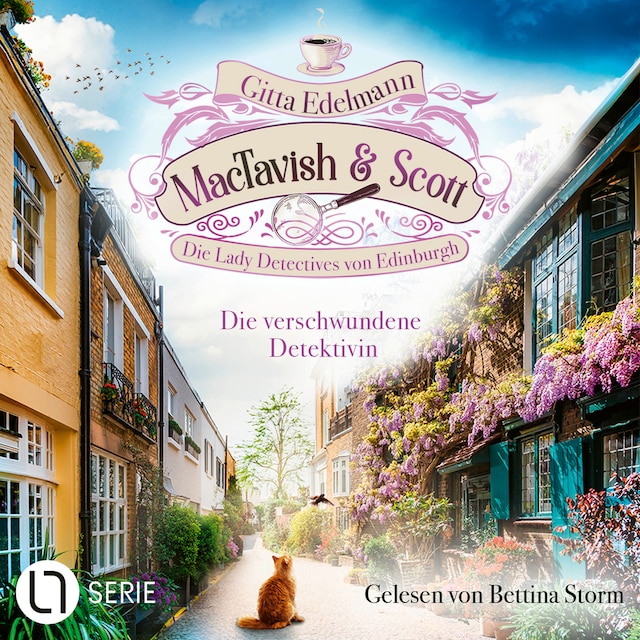 Buchcover für Die verschwundene Detektivin - MacTavish & Scott - Die Lady Detectives von Edinburgh, Folge 13 (Ungekürzt)