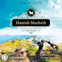 Hamish Macbeth gerät ins Schwitzen - Schottland-Krimis, Teil 17 (Ungekürzt)