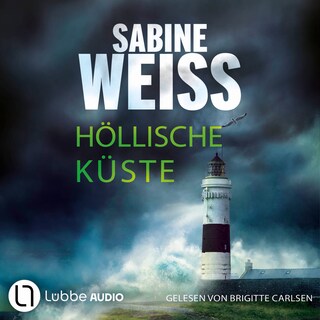 Höllische Küste - Liv Lammers, Teil 9 als Hörbuch