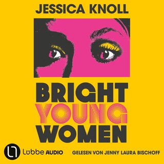 Bright Young Women als Hörbuch