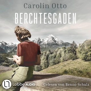 Berchtesgaden als Hörbuch