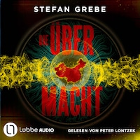 Die Übermacht (Ungekürzt)
