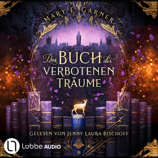 Das Buch der verbotenen Träume - Die Chronik der Bücherwelt, Teil 5 als Hörbuch