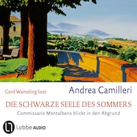 Die schwarze Seele des Sommers - Commissario Montalbano, Teil 10 (Gekürzt)