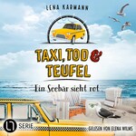 Ein Seebär sieht rot - Taxi, Tod und Teufel, Folge 15 (Ungekürzt)