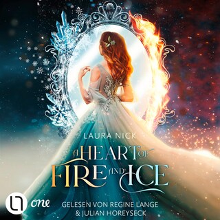 A Heart of Fire and Ice als Hörbuch