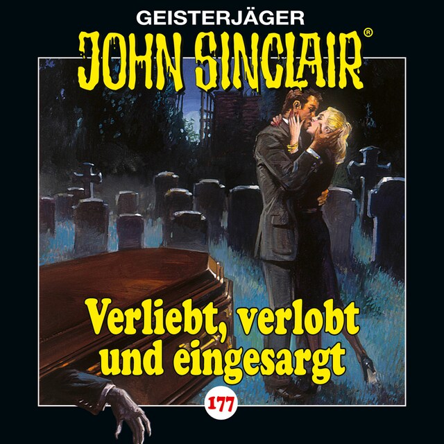 Book cover for John Sinclair, Folge 177: Verliebt, verlobt und eingesargt