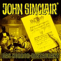 John Sinclair, Sonderedition 17: Das Horror-Restaurant