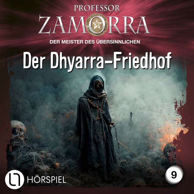 Kirjankansi teokselle Professor Zamorra, Folge 9: Der Dhyarra-Friedhof