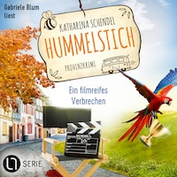 Ein filmreifes Verbrechen - Hummelstich, Folge 10 (Ungekürzt)