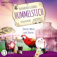 Sonne, Mord und Sterne - Hummelstich, Folge 11 (Ungekürzt)
