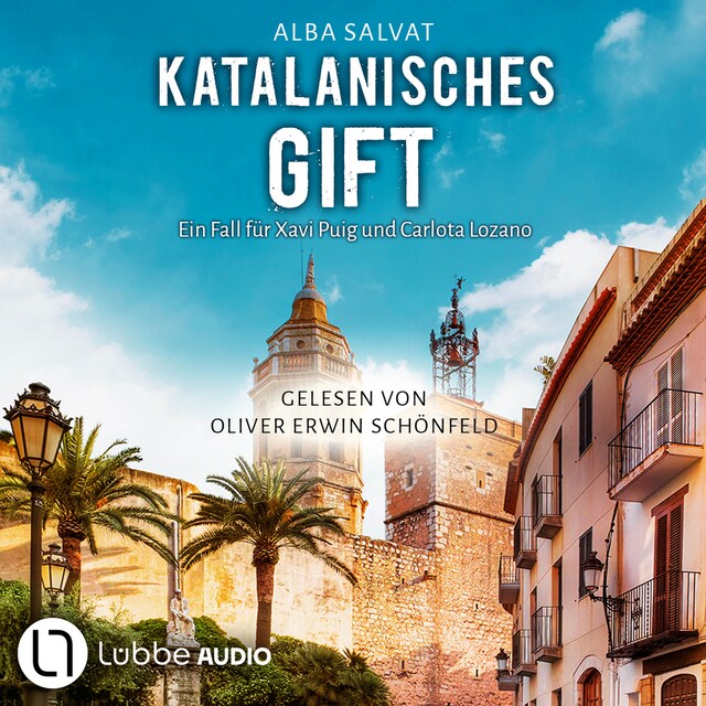 Copertina del libro per Katalanisches Gift - Xavi Puig & Carlota Lozano ermitteln, Teil 2 (Ungekürzt)