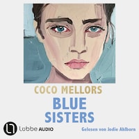 Blue Sisters (Ungekürzt)