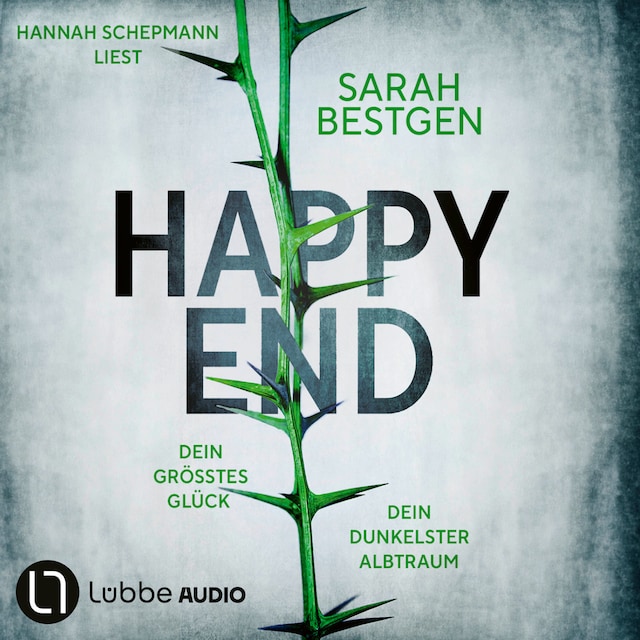 Book cover for Happy End - Dein größtes Glück. Dein dunkelster Albtraum (Ungekürzt)