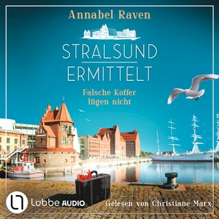 Stralsund ermittelt - Falsche Koffer lügen nicht als Hörbuch