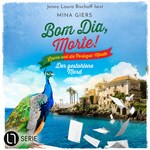 Der gestohlene Mord - Bom Dia, Morte!, Teil 7 (Ungekürzt)
