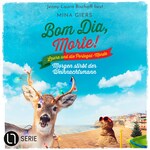 Morgen stirbt der Weihnachtsmann - Bom Dia, Morte!, Teil 8 (Ungekürzt)