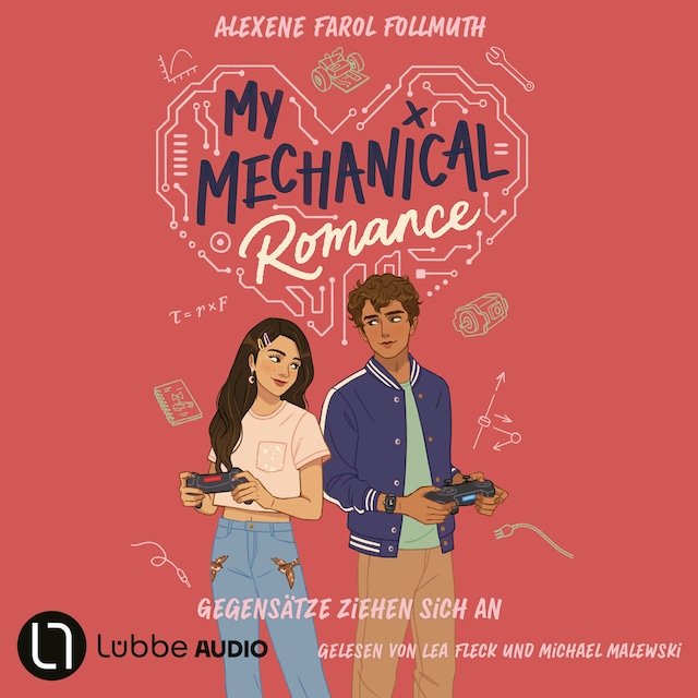 Buchcover für My Mechanical Romance - Gegensätze ziehen sich an (Ungekürzt)