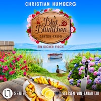 Ein dicker Fisch - Blut und Blümchen, Folge 3 (Ungekürzt)
