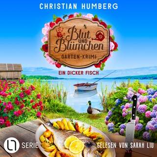 Ein dicker Fisch - Blut und Blümchen, Folge 3 als Hörbuch