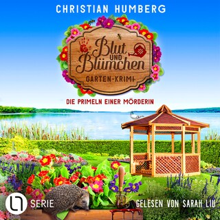 Die Primeln einer Mörderin - Blut und Blümchen, Folge 6 als Hörbuch